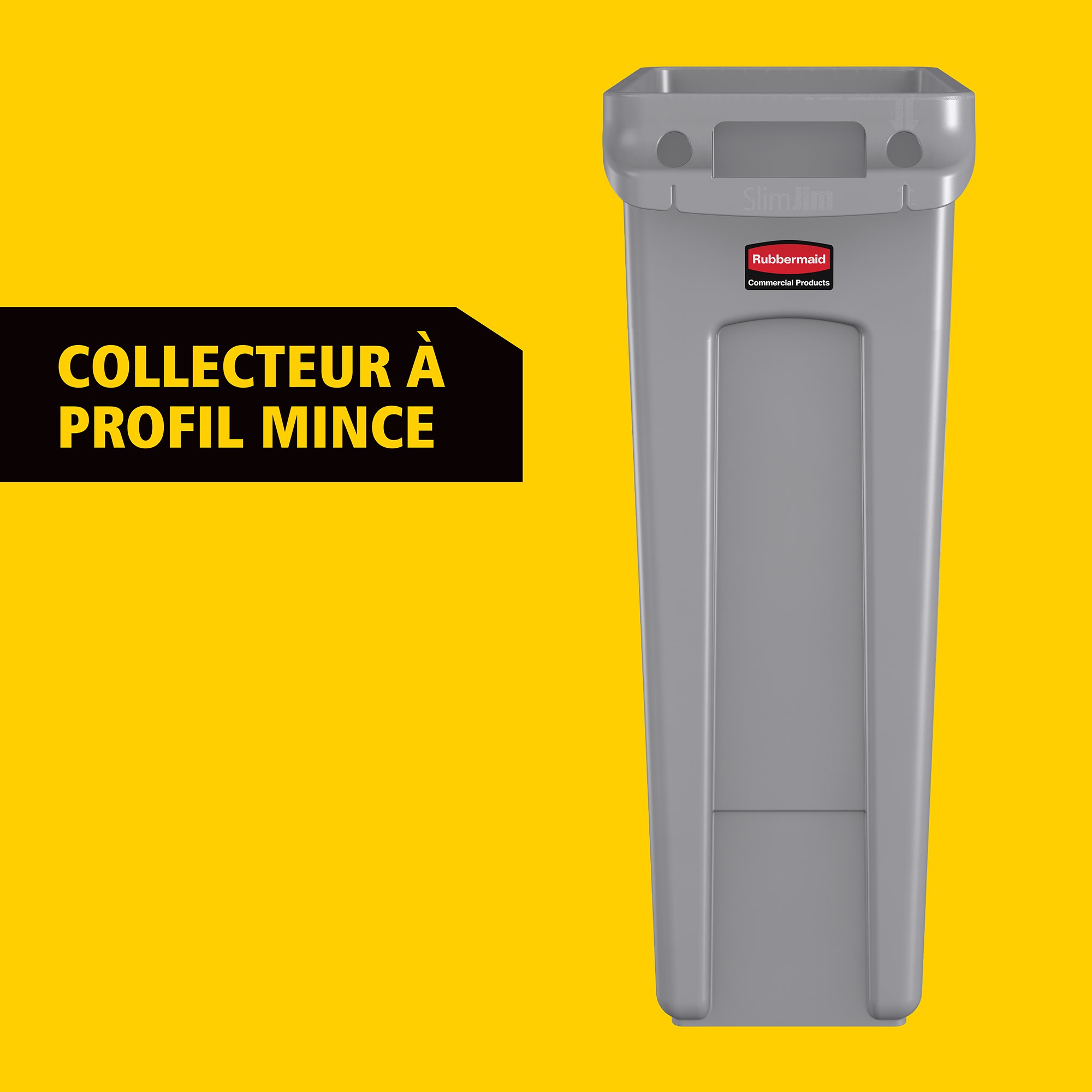 Les collecteurs Rubbermaid Slim Jim® avec conduits d'aération assurent des résultats irréprochables dans les espaces confinés.