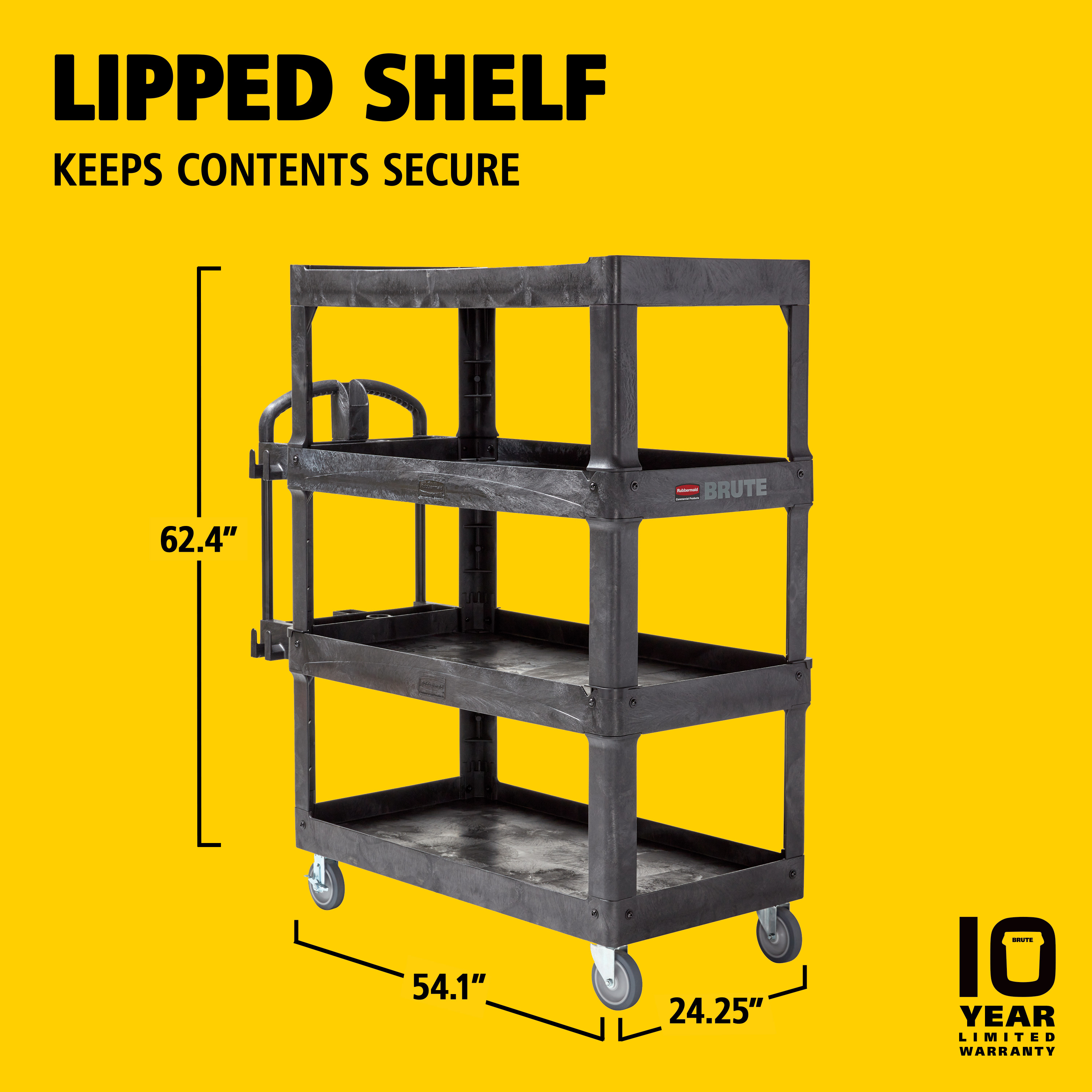 The BRUTE Heavy-Duty Utility Cart with Lipped Shelf transports materials, supplies, and heavy loads securely with up to 226Kg - 340Kg (size dependent) and option of 2,3 & 4 shelves for increased capacity. The lipped shelves prevents items from falling off the cart and features a premium ergonomic handle for easy manoeuvrability and integrated V-notch to hold pipe and conduit securely for safe cutting.