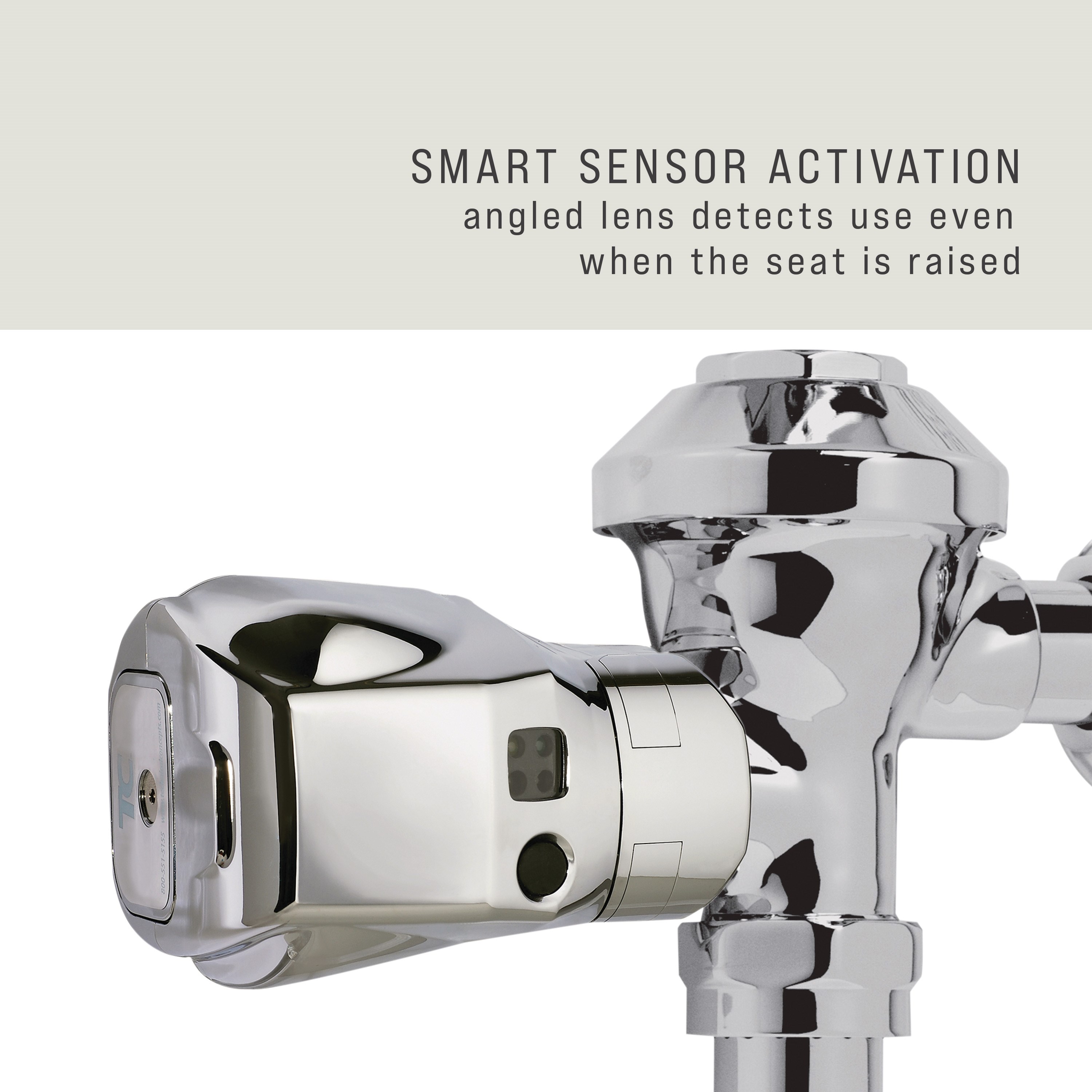 The AutoFlush® Clamp for toilets is a touch-free, sensor-activated system that eliminates the potential for cross-contamination and promotes good hygiene.